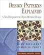 Design Patterns Explained: A New Perspective on Object-oriented Design (Software Patterns Series)