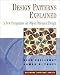 Design Patterns Explained: A New Perspective on Object-oriented Design (Software Patterns Series)
