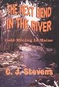 The Next Bend In The River