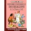 Histoire universelle des religions : De Cro-Magnon � Ra�l