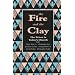 The Fire and the Clay: Priest in Today's Church