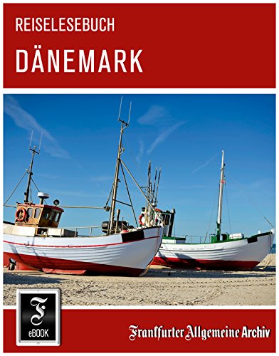 Reiselesebuch Dänemark (German Edition)