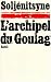 L'Archipel du Goulag, tome 1 : L'Arrestation, 1918-1956