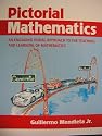 Pictorial Mathematics: An Engaging Visual Approach to the Teaching and Learning of Mathematics