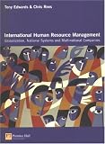 International Human Resource Management: Globalization, National Systems & Multinational Companies