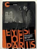 Eyes on Paris: Paris im Fotobuch 1890-2010.  Katalogbuch zur Austellung in Hamburg, Haus der Photographie/Deichtorhallen, 15.09.2011-08.01.2012