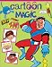 Books : Cartoon Magic (Art Magic)