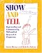 Books : Show and Tell: Representing and Communicating Mathematical Ideas in K-2 Classrooms