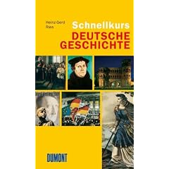 DuMont Schnellkurs Deutsche Geschichte.