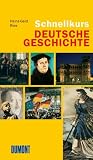 DuMont Schnellkurs Deutsche Geschichte.