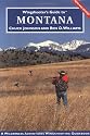 Wingshooter's Guide to Montana: Upland Birds and Waterfowl (Wingshooter's Guides)