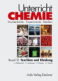 Produkt-Bild: Band 12: Textilien und Kleidung. Unterricht Chemie