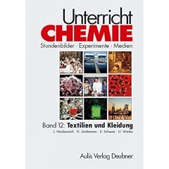 Band 12: Textilien und Kleidung. Unterricht Chemie