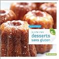 Je cr�e mes desserts sans gluten