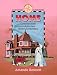 Home: Construction, Architecture & Home Economics (Unit Study Adventure)