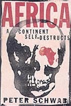 Africa: A Continent Self-destructs