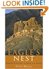 The Eagle's Nest: Ismaili Castles in Iran and Syria (Ismaili Heritage)