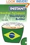 Instant Brazilian Portuguese Vocabulary Builder [With CD] (Portuguese Edition)
