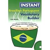 Instant Brazilian Portuguese Vocabulary Builderpar Tom Means