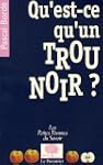 Qu'est-ce qu'un trou noir ?