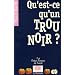 Qu'est-ce qu'un trou noir ?