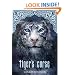 Tiger's Curse (Book 1 in the Tiger's Curse Series)