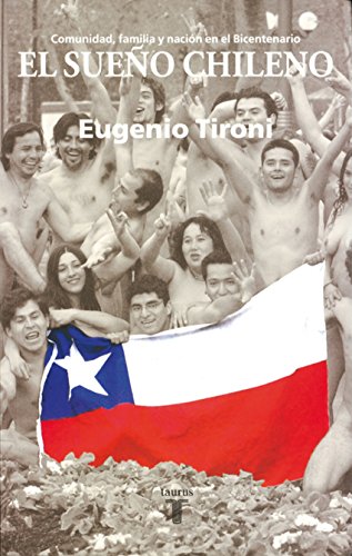 El sueño chileno (Spanish Edition)
