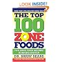 The Top 100 Zone Foods: The Zone Food Science Ranking System