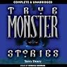 True Monster Stories