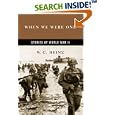 When We Were One: Stories of World War II by  W.c. Heinz and W. C. Heinz