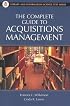 The Complete Guide to Acquisitions Management (Library and Information Science Text Series)