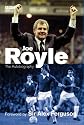 Joe Royle, the Autobiography