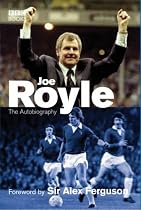 Joe Royle, the Autobiography