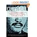 Curveball: Spies, Lies, and the Con Man Who Caused a War