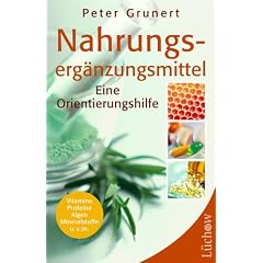 Nahrungserg�nzungsmittel. Eine Orientierungshilfe
