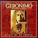 Geronimo: An American Legend