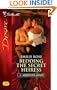 Bedding the Secret Heiress (Silhouette Desire)