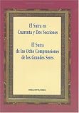 El Sutra en Cuarenta y Dos Secciones Predicado por Buda