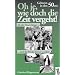 Oh je, wie doch die Zeit vergeht. Geboren in den 50ern. Als die Haare l�nger und die R�cke k�rzer wurden
