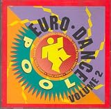Euro Dance Pool Vol. 2 : Eurodance (UK Import)