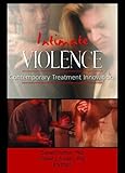  : Intimate Violence: Contemporary Treatment Innovations