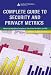 Complete Guide to Security and Privacy Metrics: Measuring Regulatory Compliance, Operational Resilience, and ROI by Debra S. Herrmann ISBN 0849354021