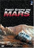 First Steps On Mars