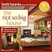 The Not So Big House: A Blueprint for the Way We Really Live (Susanka)