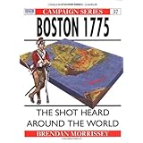 boston 1775 the shot heard around the world campaign