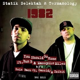 You Should Go Home (Feat. Bun B & Masspike Miles) (Dirty)