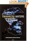 Troubled Waters: The...