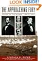 The Approaching Fury: Voices of the Storm, 1820-1861