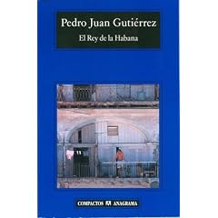 El rey de La Habana (Compactos Anagrama) (Compactos Anagrama)