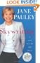 Skywriting: A Life Out of the Blue (Random House Large Print Biography)